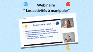 Lire la suite à propos de l’article Webinaire « Activités à manipuler « 