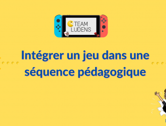webinaire intégrer un jeu dans une séquence pédagogique 260423